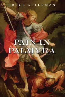 Fájdalom Palmürában - Pain in Palmyra