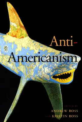 Amerika-ellenesség - Anti-Americanism