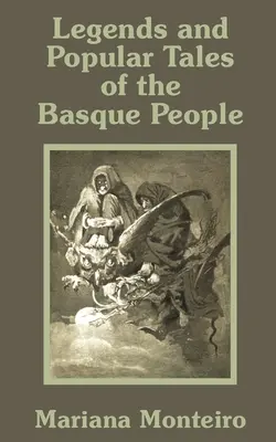 A baszk nép legendái és népmeséi - Legends and Popular Tales of the Basque People