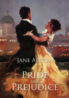 Büszkeség és balítélet: Jane Austen romantikus modorregénye, amely egy fiatal nő érzelmi fejlődését követi nyomon. - Pride and Prejudice: A romantic novel of manners by Jane Austen following the emotional development of a young woman