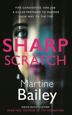 Éles karcolás: Pulzáló pszichológiai thriller - Sharp Scratch: The Pulse-Racing Psychological Thriller