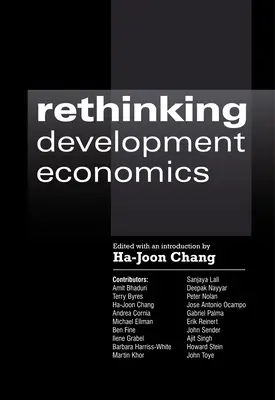 A fejlesztésgazdaságtan újragondolása - Rethinking Development Economics