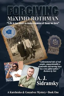 Forgiving Mximo Rothman Large Print: A Kurchenko & Gonzalves Mystery - Első könyv - Forgiving Mximo Rothman Large Print: A Kurchenko & Gonzalves Mystery - Book One