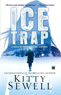 Jégcsapda: feszültséggel teli regény - Ice Trap: Novel of Suspense