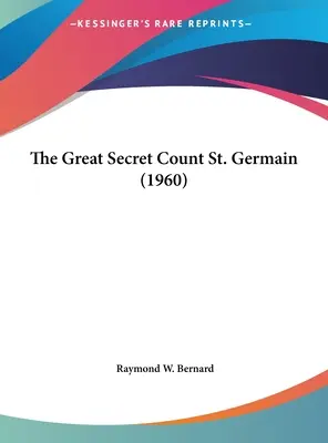 A nagy titok gróf St. Germain (1960) - The Great Secret Count St. Germain (1960)