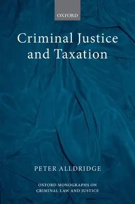 Büntető igazságszolgáltatás és adózás - Criminal Justice and Taxation