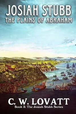 Josiah Stubb: Ábrahám síksága - Josiah Stubb: Plains of Abraham