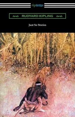 Just So Stories (Ilustrováno autorem) - Just So Stories (Illustrated by the Author)