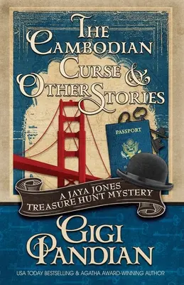 A kambodzsai átok és más történetek: Jaya Jones kincskereső rejtélygyűjteménye - The Cambodian Curse and Other Stories: A Jaya Jones Treasure Hunt Mystery Collection