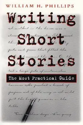 Rövid történetek írása: A legpraktikusabb útmutató - Writing Short Stories: The Most Practical Guide