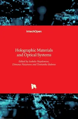 Holografikus anyagok és optikai rendszerek - Holographic Materials and Optical Systems