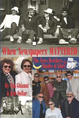 Amikor az újságok számítottak: A News Brothers és a dicsőség árnyalatai - When Newspapers Mattered: The News Brothers & Their Shades of Glory