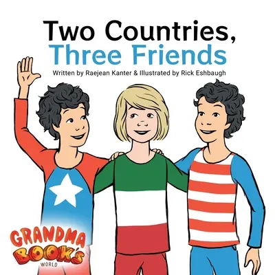 Két ország, három barát - Two Countries, Three Friends