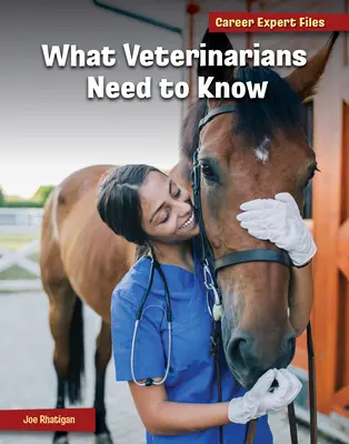 Amit az állatorvosoknak tudniuk kell - What Veterinarians Need to Know