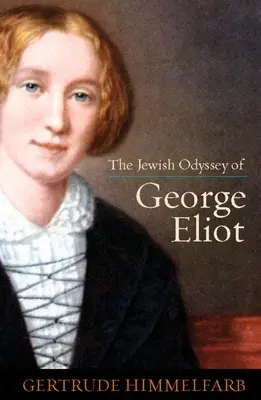 George Eliot zsidó Odüsszeiája - Jewish Odyssey of George Eliot