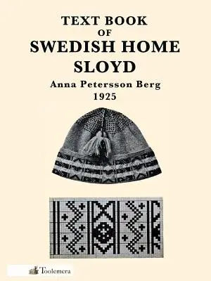 A svéd házi sloyd tankönyve - Text Book of Swedish Home Sloyd