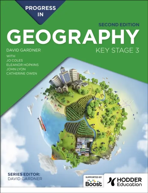 Progress in Geography: Key Stage 3, második kiadás - Progress in Geography: Key Stage 3, Second Edition