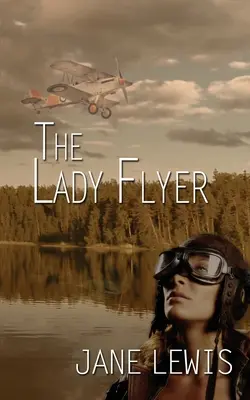 A Lady Flyer - The Lady Flyer