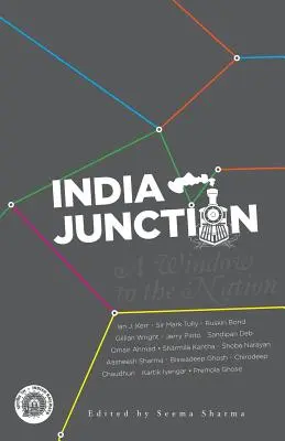 India Junction: A Window to the Nation