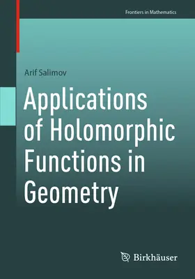 A holomorf függvények alkalmazásai a geometriában - Applications of Holomorphic Functions in Geometry