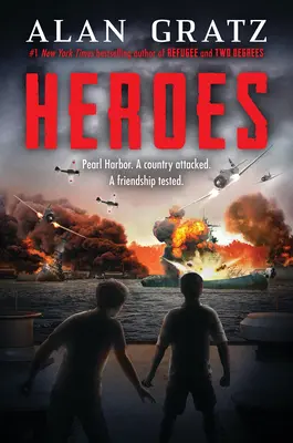 Heroes: Egy regény Pearl Harborról - Heroes: A Novel of Pearl Harbor