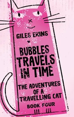 Buborékok utazása az időben - Bubbles Travels In Time