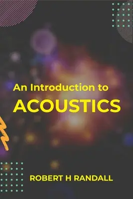 Bevezetés az akusztikába - An Introduction to Acoustics