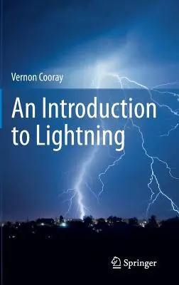 Bevezetés a villámlásba - An Introduction to Lightning