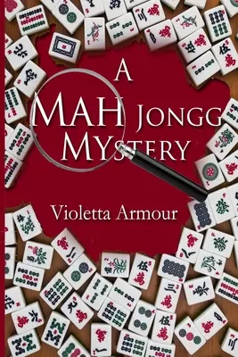 Egy Mah Jongg-rejtély - A Mah Jongg Mystery