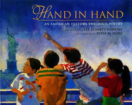 Kéz a kézben: Amerika története a költészeten keresztül - Hand in Hand: An American History Through Poetry