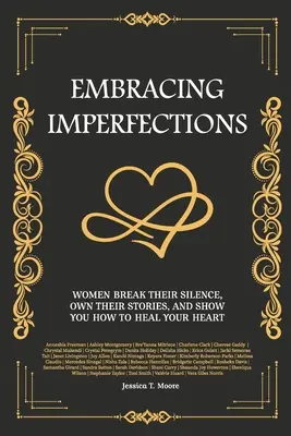 A tökéletlenségek felvállalása - Embracing Imperfections