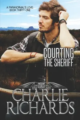 Udvarolva a seriffnek - Courting the Sheriff