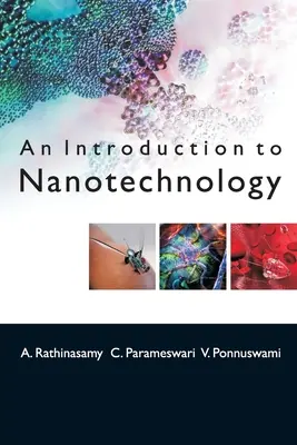 Bevezetés a nanotechnológiába - An Introduction To Nanotechnology