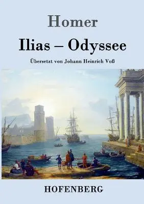 Iliász / Odüsszeusz - Ilias / Odyssee