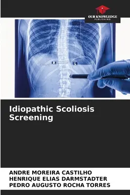 Idiopátiás skoliózis szűrés - Idiopathic Scoliosis Screening