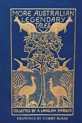 További ausztrál legendás történetek - More Australian Legendary Tales