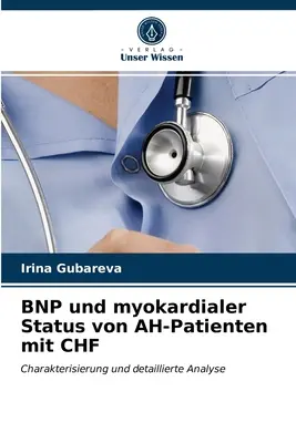 BNP und myokardialer Status von AH-Patienten mit CHF