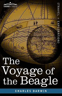 Plavba lodi Beagle - The Voyage of the Beagle