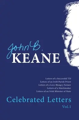 John B. Keane ünnepelt levelei 1. kötet - Celebrated Letters of John B. Keane Vol. 1