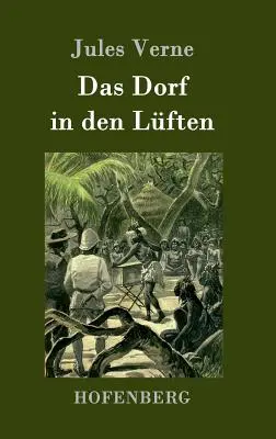 Das Dorf in den Lften