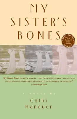 A nővérem csontjai - My Sister's Bones