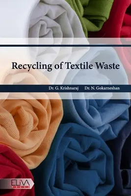 A textilhulladék újrahasznosítása - Recycling of Textile Waste