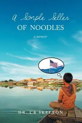 A Simple Seller of Noodles