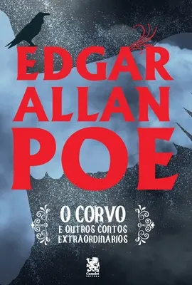 O Corvo e Outros Contos Extraordinrios - Edgar Allan Poe