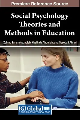 Szociálpszichológiai elméletek és módszerek az oktatásban - Social Psychology Theories and Methods in Education