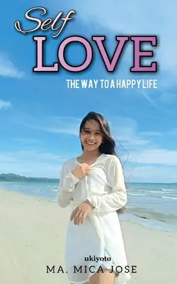 Önszeretet - Self Love