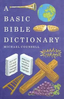 Egy alapvető bibliai szótár - A Basic Bible Dictionary