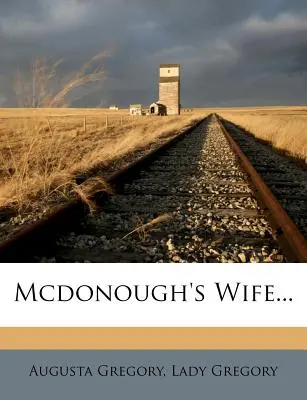 McDonough felesége... - McDonough's Wife...