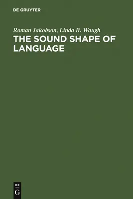A nyelv hangalakja - The Sound Shape of Language