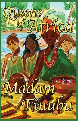 Madam Tinubu: Afrika királynői 6. könyv - Madam Tinubu: Queens of Africa Book 6